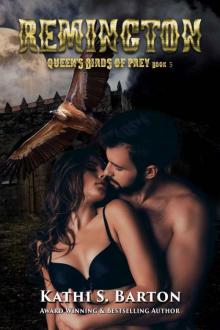 Remington: Queen’s Birds of Prey: Paranormal Shape Shifter Romance Read online