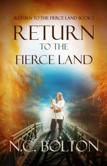Return to the Fierce Land Read online