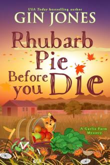 Rhubarb Pie Before You Die Read online