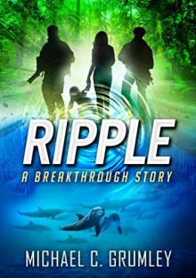 Ripple (Breakthrough Book 4) Read online