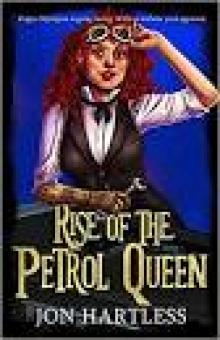 Rise of the Petrol Queen Read online