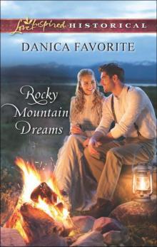 Rocky Mountain Dreams (Leadville, Co. Book 1) Read online