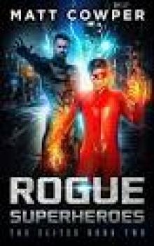 Rogue Superheroes Read online