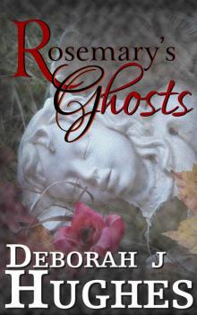 Rosemary's Ghosts (Tess Schafer-Medium) Read online
