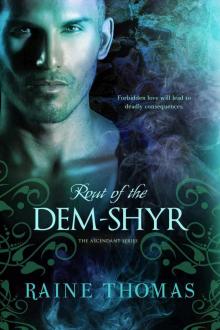 Rout of the Dem-Shyr (The Ascendant Series) Read online