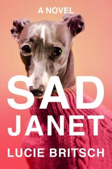 Sad Janet Read online