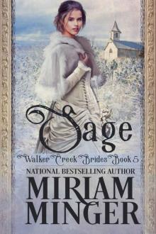 Sage: A Sweet Western Historical Romance (Walker Creek Brides Book 5) Read online