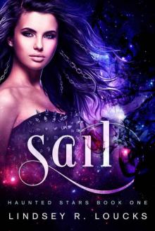 Sail (Haunted Stars Book 1) Read online