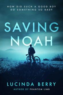 Saving Noah Read online