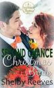 Second Chance Christmas Bride (Seven Brides of Christmas Book 4) Read online