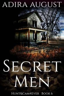 Secret Men: a Hunter Dane Investigation (Hunt&Cam4Ever Book 6) Read online