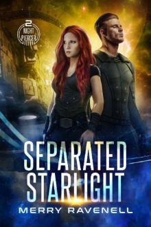 Separated Starlight (NightPiercer Book 2)