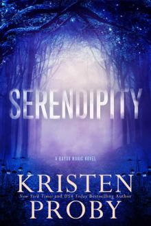 Serendipity: A Bayou Magic Novel Read online