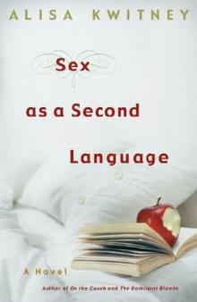 Sex as a Second Language Read online