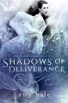 Shadows of Deliverance Read online