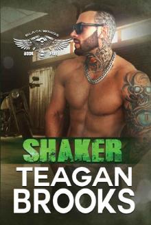 Shaker (Blackwings MC Book 5) Read online