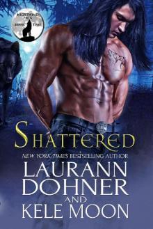 Shattered (Nightwind Pack Book 2) Read online
