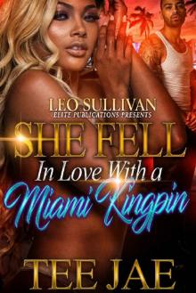 She Fell in Love with a Miami Kingpin Read online