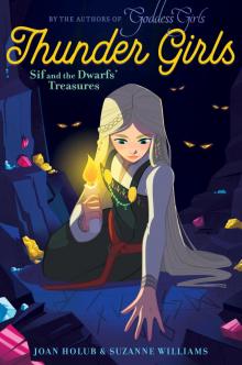 Sif and the Dwarfs' Treasures Read online