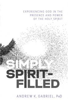 Simply Spirit-Filled Read online