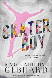 Skater Boy (Patchwork House Book 1)