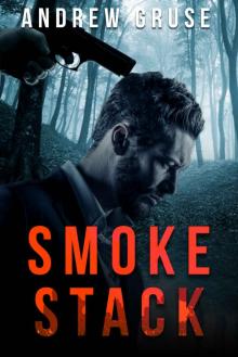 Smoke Stack Read online