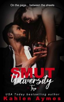Smut University: Part 2 Read online
