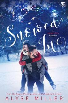Snowed In (Sleigh Ride Novella Book 1) Read online