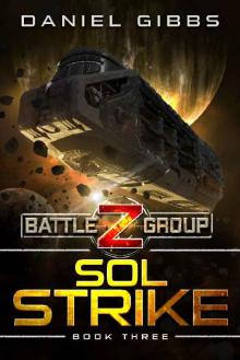 Sol Strike (Battlegroup Z Book 3) Read online