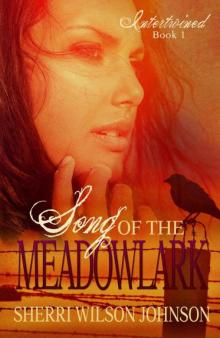 Song of the Meadowlark (Intertwined Book 1)