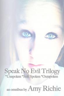 Speak No Evil Trilogy Read online