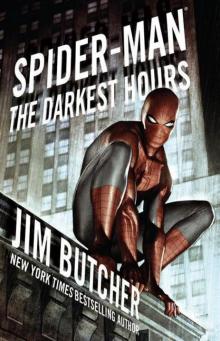 Spider-Man - The Darkest Hours Read online