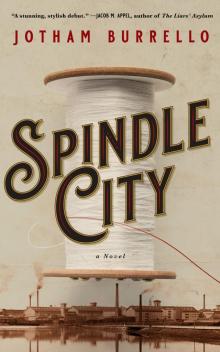 Spindle City