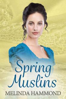 Spring Muslins Read online