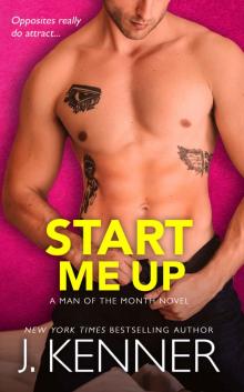 Start Me Up: Nolan and Shelby (Man of the Month Book 4) Read online