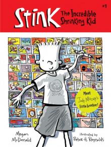 Stink: The Incredible Shrinking Kid Read online
