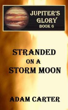 Stranded on a Storm Moon Read online
