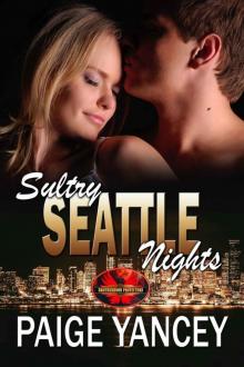 Sultry Seattle Nights Read online