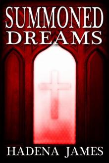 Summoned Dreams Read online