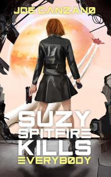 Suzy Spitfire Kills Everybody Read online