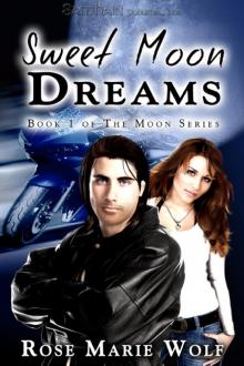 Sweet Moon Dreams Read online