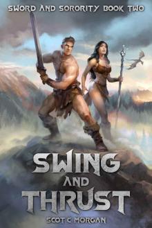 Swing and Thrust: A Harem Fantasy (Sword and Sorority Book 2) Read online