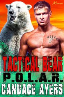 Tactical Bear (P.O.L.A.R. Series Book 4) Read online