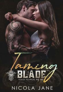 Taming Blade (Kings Reapers MC Book 5) Read online