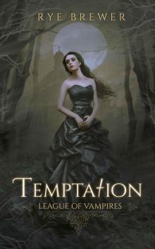Temptation (League of Vampires Book 8)