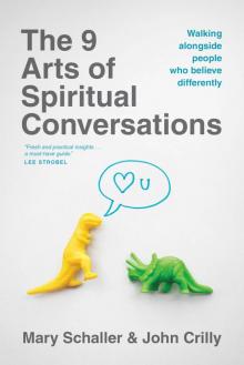 The 9 Arts of Spiritual Conversations Read online