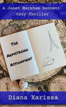 The Armstrong Assignment (A Janet Markham Bennett Cozy Thriller Book 1) Read online