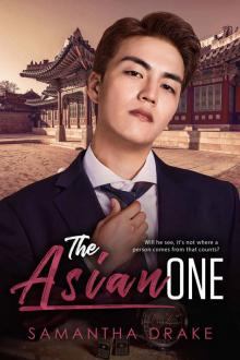 The Asian One: BWAM, Asian Man, Billionaire Romance (Relatives From Money Book 5)