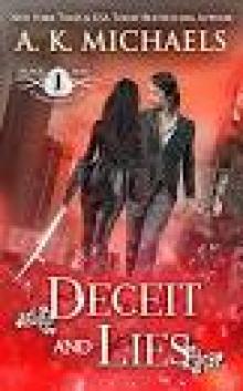 The Black Rose Chronicles: Deceit and Lies Read online