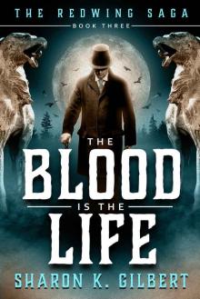 The Blood Is the Life Read online